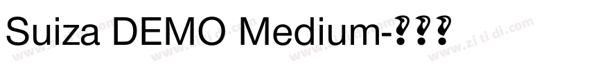 Suiza DEMO Medium字体转换
